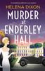 Книга Murder At Enderley Hall : A Completely Addictive Cozy Mystery