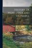 Книга History of Worcester and Its People; Volume 1