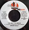 7inch Record BRIAN GOLD / KID KURRUPT - The Way You Move / Fling Up Di Puss NONE Dem Yute Deh Mu 2005 Jamaica Reggae, Ska & Dub Used