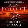 Circle of Days by Ken Follett Hardback Book 9781529442342