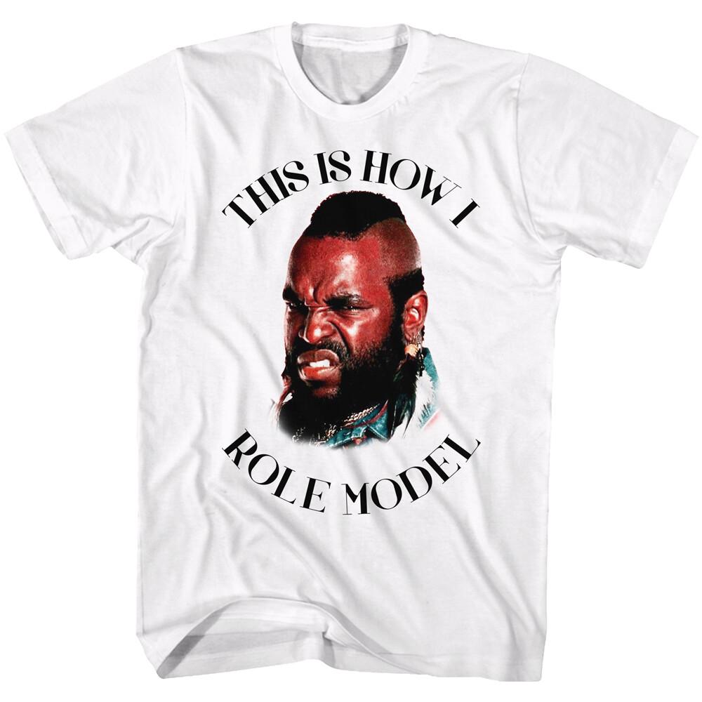 Mr T Bust Photo This Is How I Role Model Men T Shirt The A Team B.A. Baracus