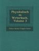 Книга Physikalisches W Rterbuch, Volume 3