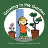 The Growing In the Garden Book