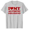 Футболка «Я люблю свою аутичную подругу», забавные футболки для бойфренда с месяцем осведомленности об аутизме, повседневные базовые футболки с круглым вырезом