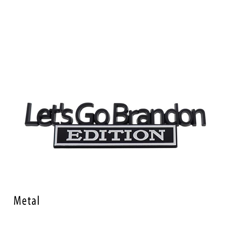 3D Car Styling Let's Go Brandon car Door Fender trunk Rear Bonnet Nameplate Decal Emblem Badge Sticker
