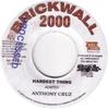 7-дюймовая пластинка ANTHONY CRUZ - Hardest Thing BW70035 Brickwall Recor 2000 США Регги, Ска и Даб Б/У