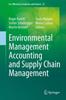 The Environmental Management Accounting and Supply Chain Management : 27 Book