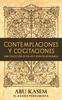 Книга Contemplaciones Y Cogitaciones : Una Coleccion De Viejos Y Nuevos Aforismos