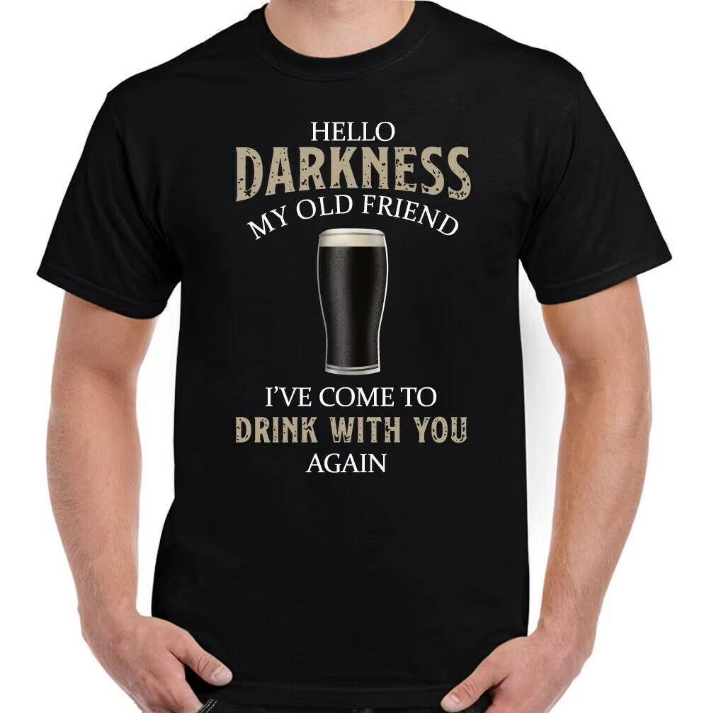2026 New Guiness Hello Darkness My Old Friend Beer Alcohol BBQ T Shirt Comfortable and Breathable Soft Everyd