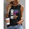 Be Kind Print Майка без рукавов Повседневный топ для лета и весны Женская одежда