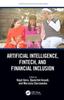 Книга Artificial Intelligence, Fintech, and Financial Inclusion