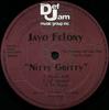 12-дюймовая пластинка JAYO FELONY - Nitty Gritty DEF2581 Def Jam Music G 1998 US Рэп и хип-хоп/R&B Б/У