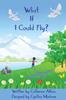 Книга What If I Could Fly