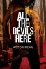 Книга All the Devils Here