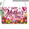2D Flat, 1pc "Happy Mother's Day" Tulip & Butterfly Plaque, 12"×8" - Festive Floral Decor Sign, Pink - Aluminium Wall Hanging Decoration for Home