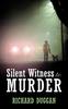 Книга Silent Witness To Murder