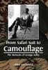 Книга From Safari Suit To Camouflage : The Memoirs of George Selby