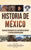 Книга Historia De Mexico Una Guia Fascinante De La Historia De Mexico Y La Revolucion by Captivating History - Hardback