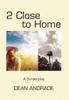 Книга 2 Close To Home by Dean Andrade - Hardback