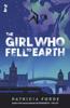 Книга The Girl Who Fell To Earth