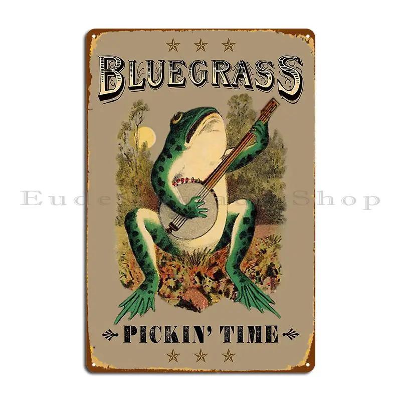 Bluegrass Pickin Time Tigerdaver Metal Plaque Poster Wall Plaque Garage Decoration Design Living Room Rusty Tin Sign Poster