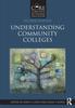 Книга Understanding Community Colleges