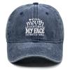 If my mouth doesn't say it, my face will" Print Adjustable Baseball Hat, Woman's Cap Trendy Cozy Sun Protective Sun Protection Snapback Baseball Cap