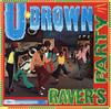 LP Пластинка U BROWN - Raver's Party TRLS211 Trojan Records 1996 UK Регги, Ска и Даб Б/У