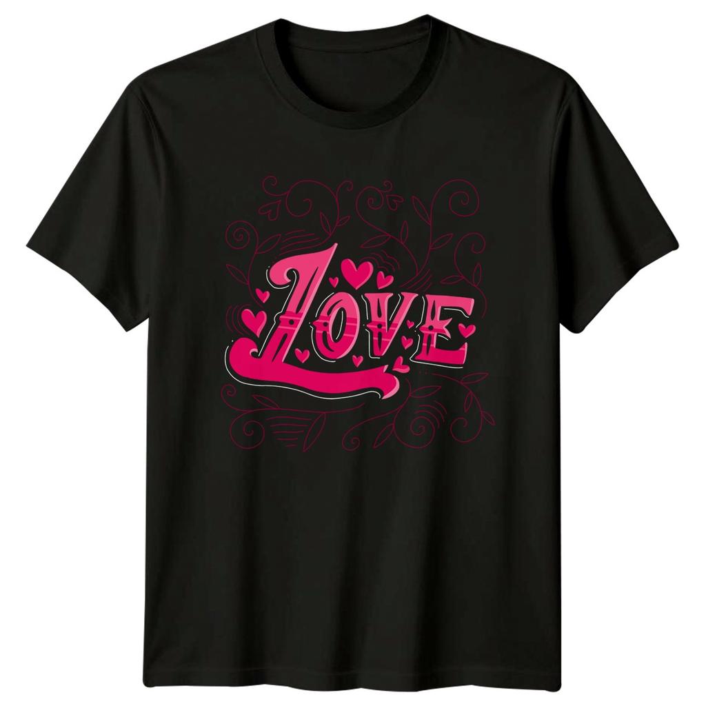 Love Unisexs TShirt Typography RoUnisexce Valentines Day Gift For Her