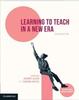 Книга Learning To Teach In a New Era