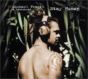 CD SPEARHEAD FRANTI MICHAEL Stay Human 65703610482 Six Degrees Rec 2002 США Танцевальная Электроника Б/У