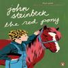 The Red Pony by John Steinbeck Paperback Book 9780241980378