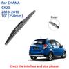 Для CHANA CX20 2013-2018 передние и задние щетки стеклоочистителя резак аксессуары J Hook 2013 2014 2015 2016 2017 2018
