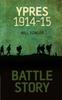 Книга Battle Story: Ypres 1914-1915
