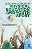 Книга Research Methods In Physical Education and Youth Sport