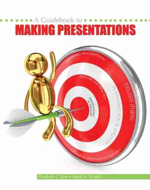 The A Guidebook To Making Presentations Book