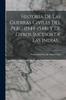 Книга Historia De Las Guerras Civiles Del Peru (1544-1548) Y De Otros Sucesos De Las Indias...
