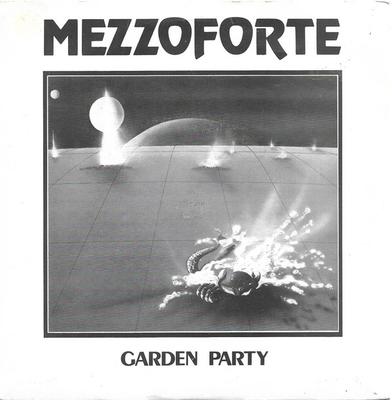 7-дюймовая пластинка MEZZOFORTE - Garden Party STE705 Steinar 1983 UK Jazz Б/у