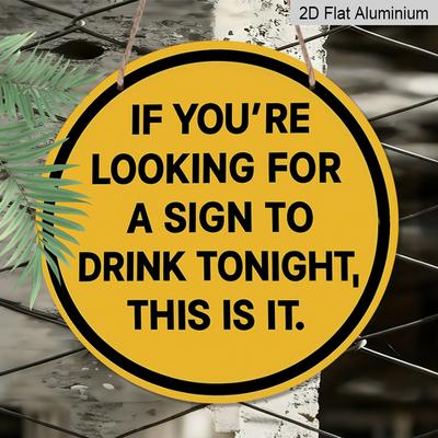 2D Flat 1pc, 8x8 In, Drinking Theme Aluminum Metal Decorative Signs & Plaques, Perfect for Decorating Bedrooms, Kitchens, Dining Rooms, and Bars - An
