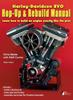 Книга Harley-Davidson Evo, Hop-Up & Rebuild Manual : Learn How To Build an Engine Like the Pros : 2