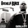 CD GUERILLA BLACK - Guerilla City  724358178623 Virgin 2004 US Rap & Hip-Hop/R&B Used