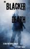 Книга The Blacker Death : An Ebola Thriller