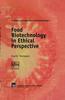 Книга Food Biotechnology In Ethical Perspective