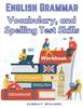 Книга English Grammar : Vocabulary, and Spelling Test Skills