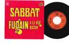 7inch Record MICHEL FUGAIN & LE BIG BAZAR - Sabbat CBS2480 CBS 1974 France Pop Used