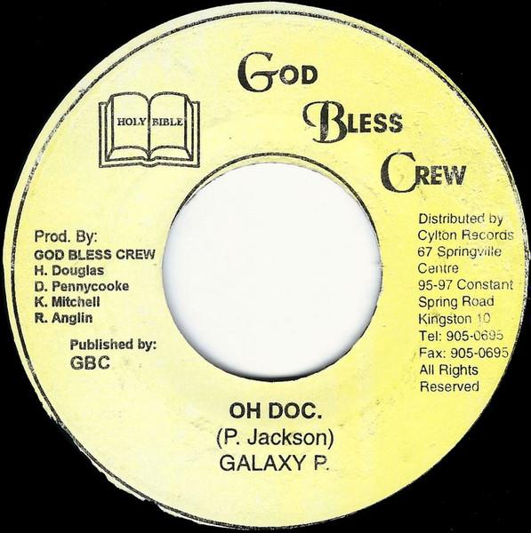 7-дюймовая пластинка GALAXY P - Oh Doc NONE God Bless Crew Ямайский регги, ска и даб Б/У