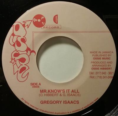7-дюймовая пластинка GREGORY ISAACS - Mr. Know's It All OM008 Ossie Records Ямайка Регги, Ска и Даб Б/у