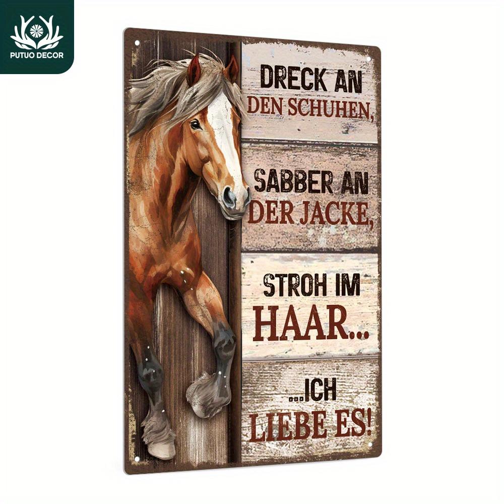 Pc Putuo Decor Винтажная немецкая металлическая жестяная табличка Dreck an Den Schuhen Рустикальное настенное искусство с изображением лошади для дома, фермы, ранчо