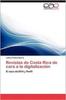 Книга Revistas De Costa Rica De Cara a La Digitalizacion