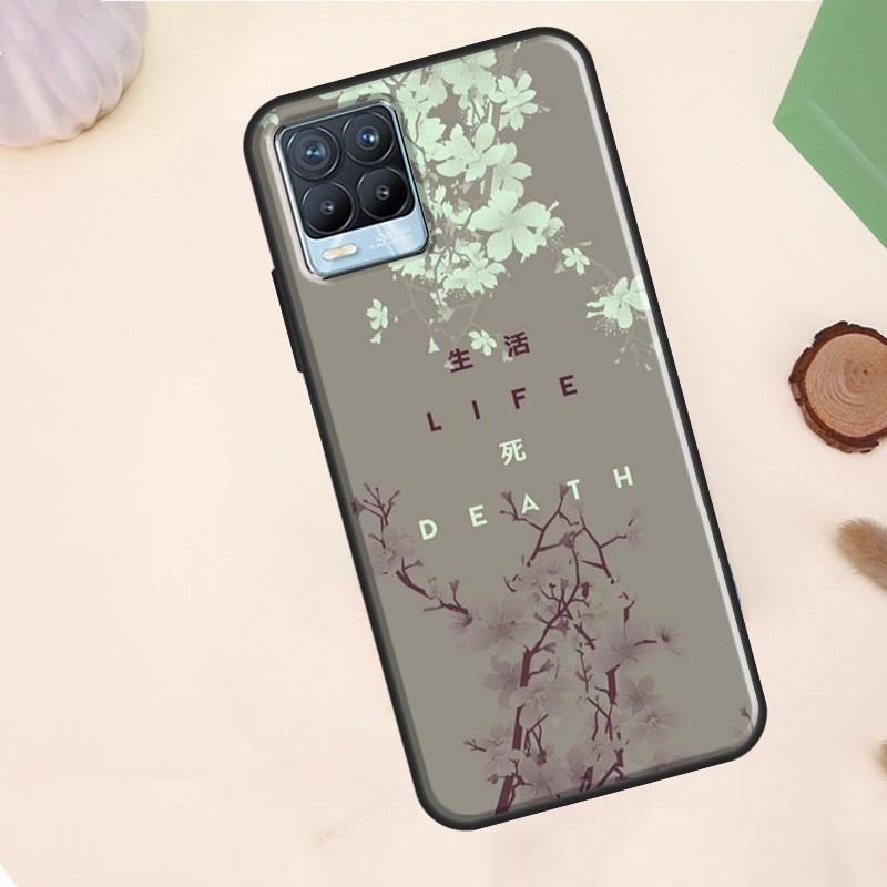 Life With Death Case For Realme C67 C71 C63 C61 C55 C51 C53 C35 C65 C75 11 12 13 14 Pro Plus GT6 GT7 15 Pro